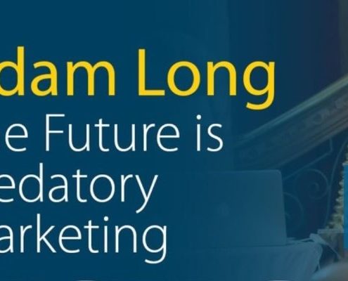 Drive Life Well - The Future of Marketing is Predatory